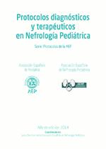 Protocolos diagnósticos y terapeúticos de Nefrología Pediátrica