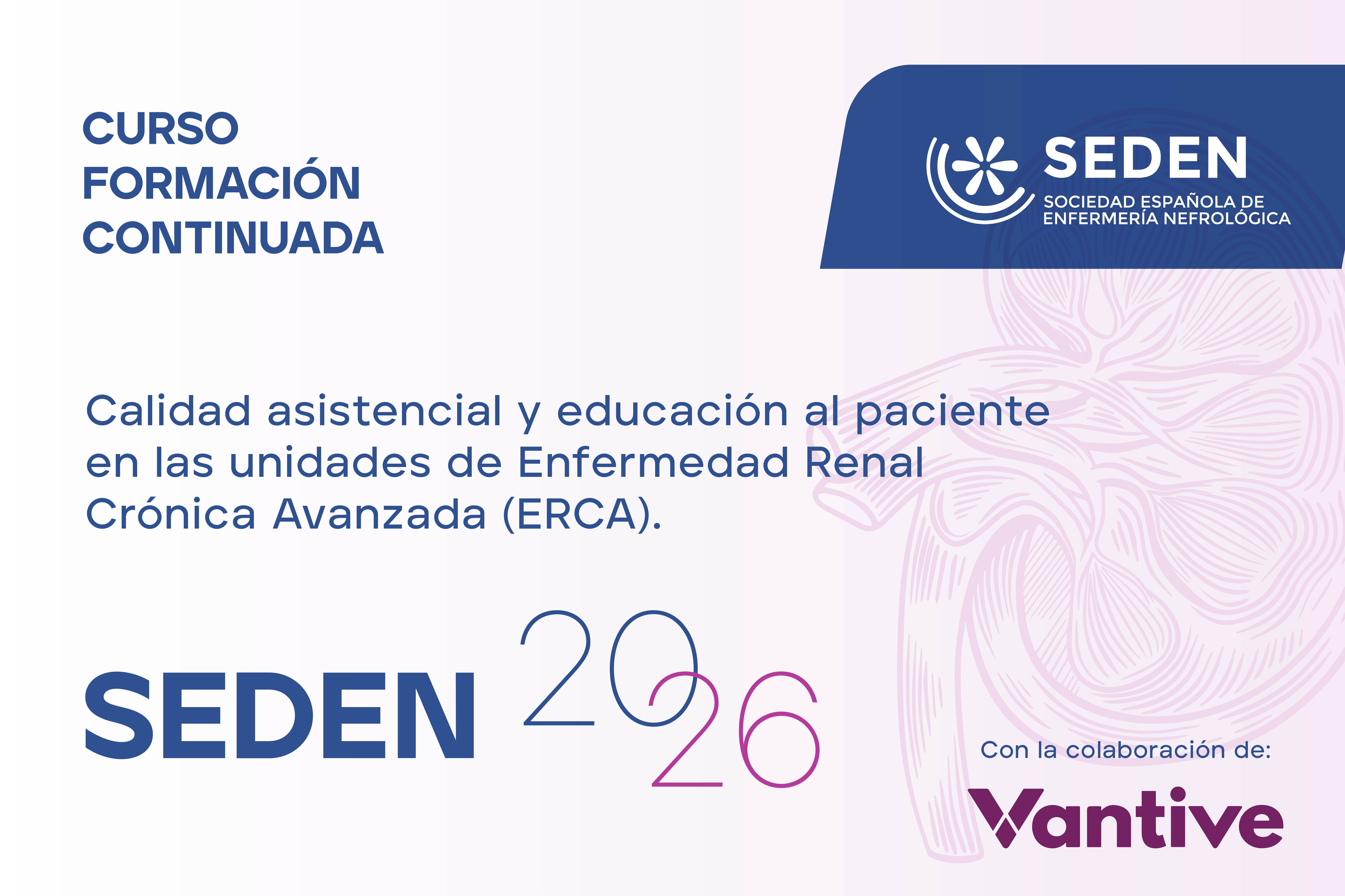 CALIDAD ASISTENCIAL Y EDUCACIÓN AL PACIENTE EN LAS UNIDADES DE ENFERMEDAD RENAL CRÓNICA AVANZADA (ERCA). 6ª Edición