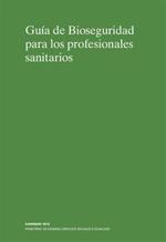 Guía de Bioseguridad para Profesionales Sanitarios