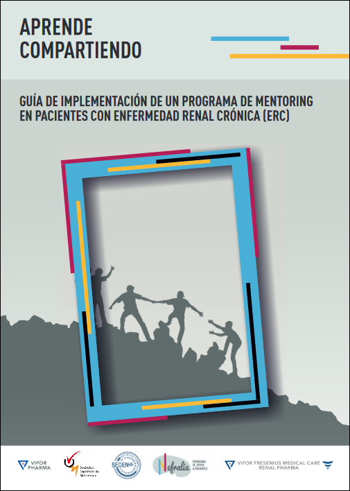 GUÍA DE IMPLEMENTACIÓN DE UN PROGRAMA DE MENTORING EN PACIENTES CON ENFERMEDAD RENAL CRÓNICA (ERC)