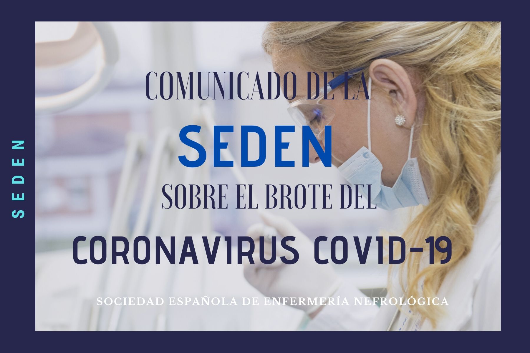Comunicado de la SEDEN sobre el brote del coronavirus COVID-19