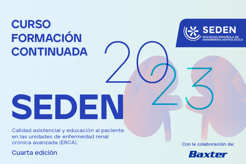 Curso CALIDAD ASISTENCIAL Y EDUCACIÓN AL PACIENTE EN LAS UNIDADES DE ENFERMEDAD RENAL CRÓNICA AVANZADA (ERCA). 4ª Edición