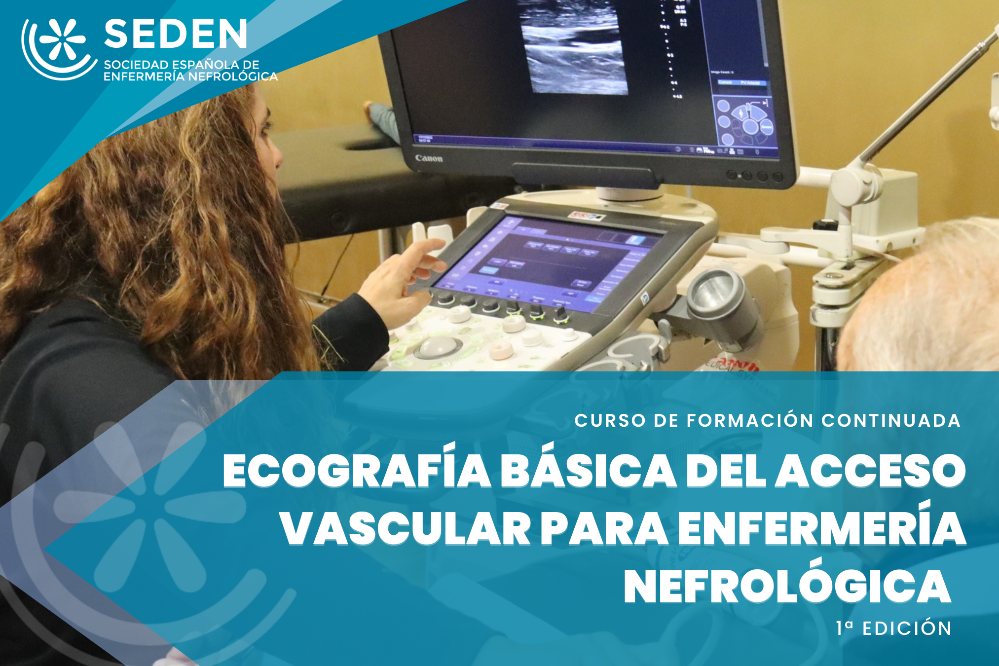 Curso "ECOGRAFÍA BÁSICA DEL ACCESO VASCULAR PARA ENFERMERÍA NEFROLÓGICA. 1ª ED."