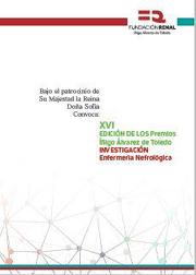 XVI Edición de los Premios Íñigo Álvarez de Toledo a la Investigación en Enfermería Nefrológica.
